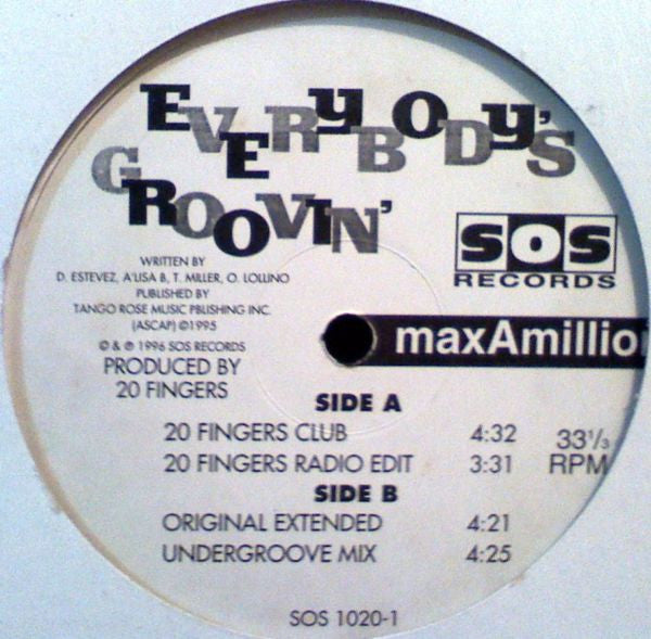 Max-A-Million : Everybody's Groovin' (12")