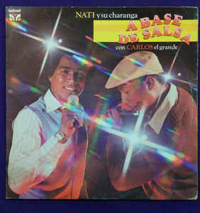 Nati Y Su Charanga : A Base De Salsa (CD, Album, RE)