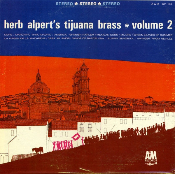 Herb Alpert & The Tijuana Brass : Volume 2 (LP, Album)