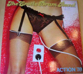 Erotic Drum Band : Action 78 (LP, Album, Bro)