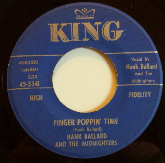 Hank Ballard & The Midnighters : Finger Poppin' Time / I Love You, I Love You So-o-o (7")