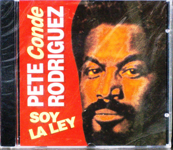 Pete "El Conde" Rodriguez* : Soy La Ley (CD, Album, RE)