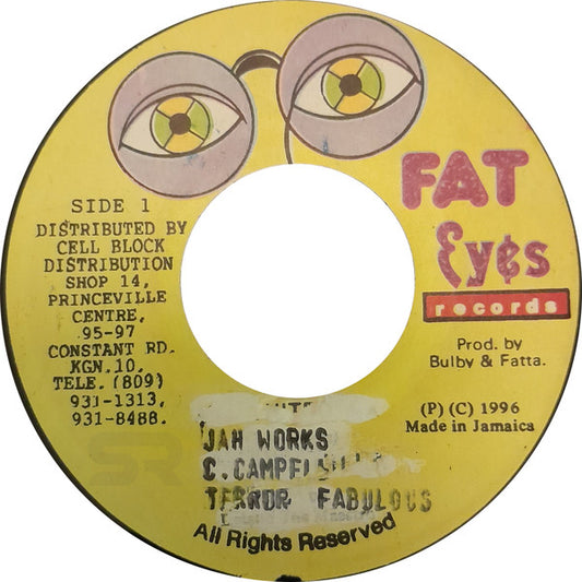 Terror Fabulous : Jah Works (7")