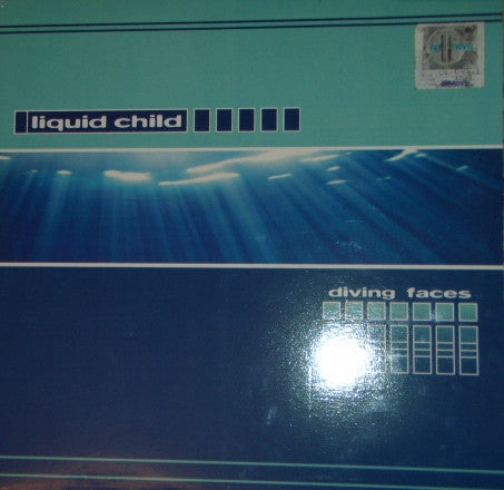 Liquid Child : Diving Faces (12")