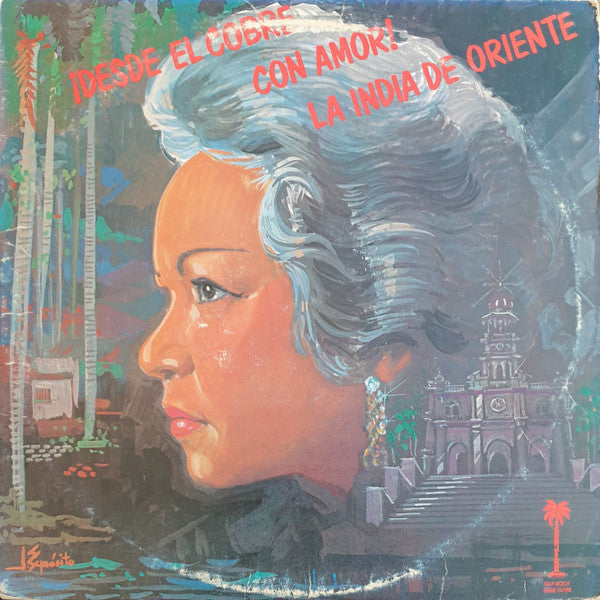La India De Oriente : ¡Desde El Cobre Con Amor! (LP, Album)
