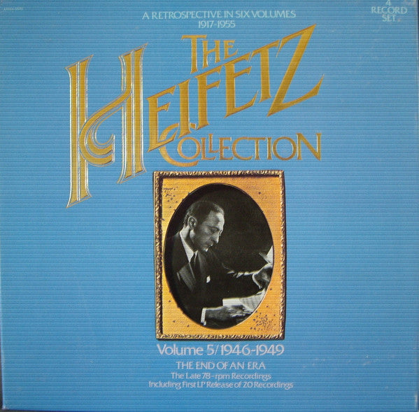 Jascha Heifetz : The Heifetz Collection / Volume 5 / 1946-1949 (4xLP, Mono, RE, Ind + Box, Comp)