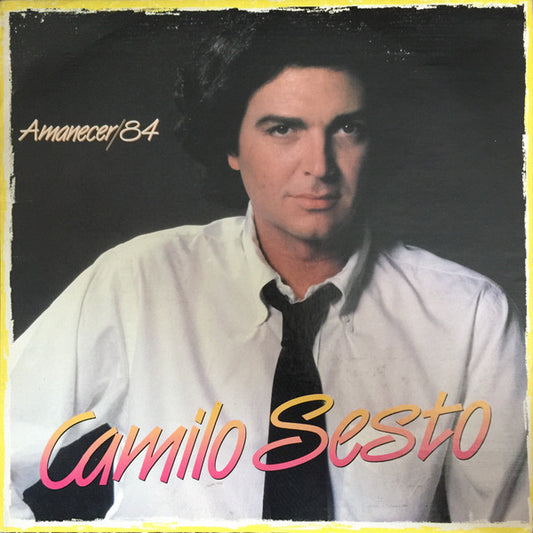 Camilo Sesto : Amanecer/84 (LP, Album)