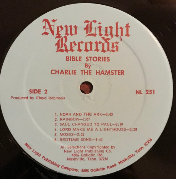 Charlie The Hamster With Floyd Robinson : Charlie The Hamster Sings Bible Stories (LP, Album)