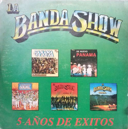 La Banda Show : 5 Años De Exitos (LP, Album)