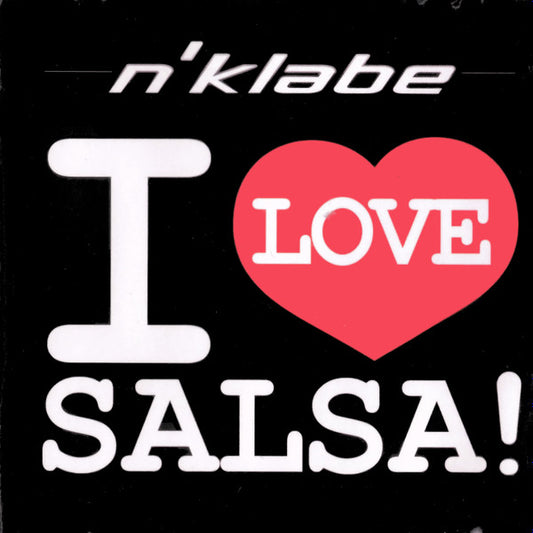 n'klabe : I Love Salsa! (CD, Album)