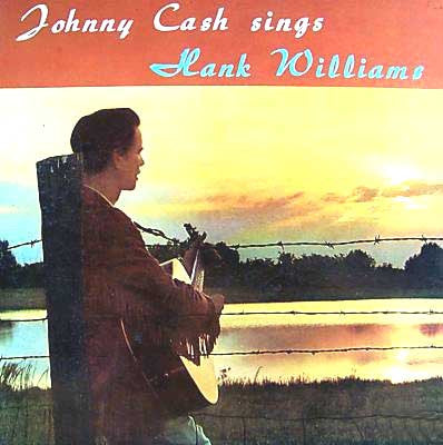 Johnny Cash : Sings Hank Williams (LP, Comp, Mono)