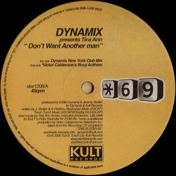 Dynamix (2) Presents Tina Ann : Don't Want Another Man (2x12")