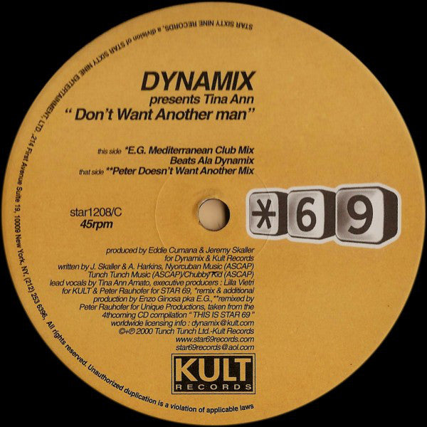 Dynamix (2) Presents Tina Ann : Don't Want Another Man (2x12")