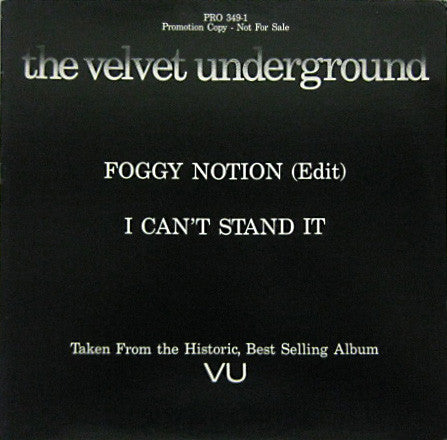 The Velvet Underground : Foggy Notion (12", Promo)