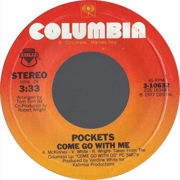 Pockets : Come Go With Me (7", Single, Styrene)