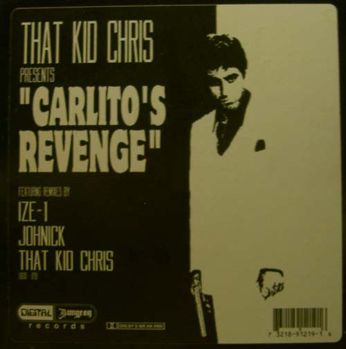 That Kid Chris : Carlito's Revenge (2x12")