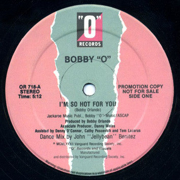 Bobby Orlando : I'm So Hot For You / Still Hott 4 U (12", Promo)