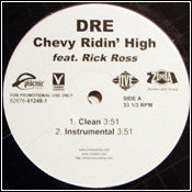 Dre feat. Rick Ross : Chevy Ridin' High (12", Promo)