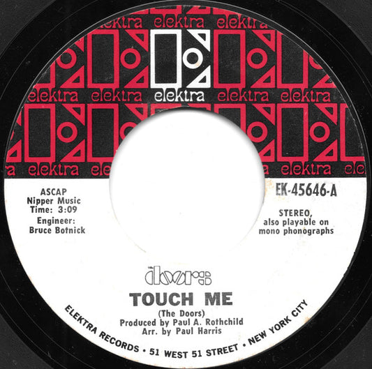 The Doors : Touch Me / Wild Child (7", Single, Styrene, Pit)