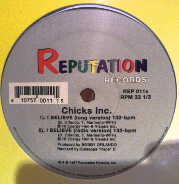 Chicks Inc. : I Believe (12")