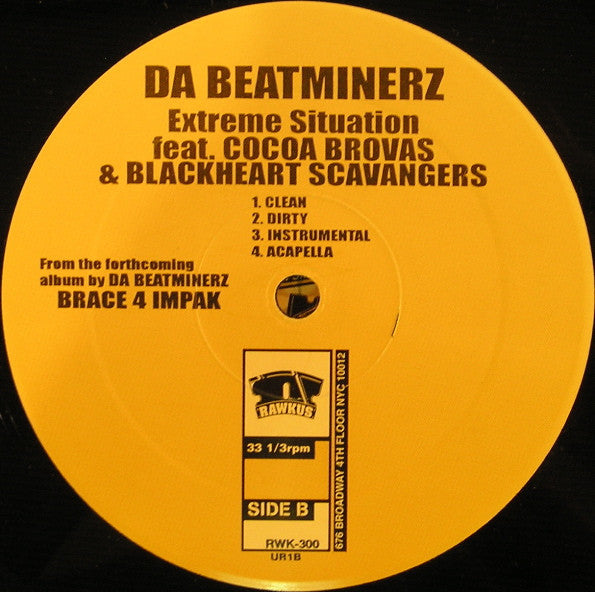 Da Beatminerz : Take That / Extreme Situation (12")