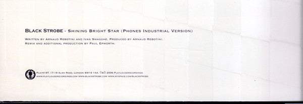 Black Strobe : Shining Bright Star (Phones Industrial Version) (12", S/Sided, Etch)