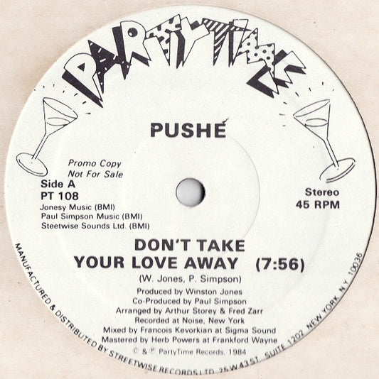 Pushé : Don't Take Your Love Away (12", Promo)