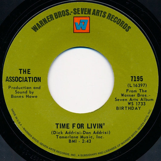 The Association (2) : Time For Livin' (7", Single, Styrene, Pit)