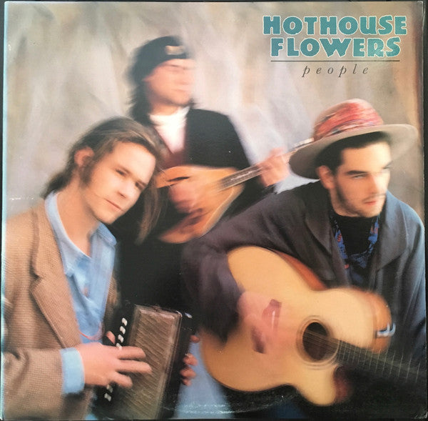 Hothouse Flowers : People (LP, Album)