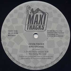 Cevin Fisher : Mas Groove / Check This Out (The DJ Sneak Remixes) (12")