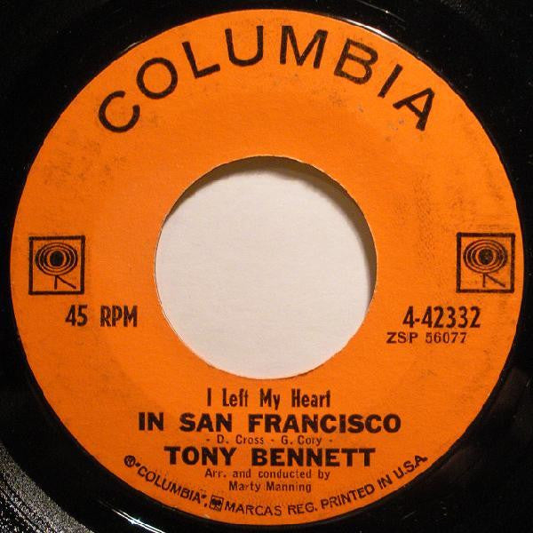 Tony Bennett : I Left My Heart In San Francisco / Once Upon A Time (7", Single)