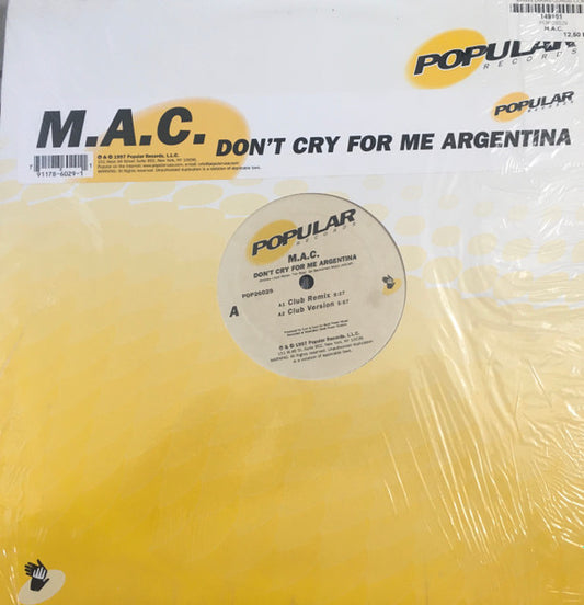 M.A.C. : Don't Cry For Me Argentina (12")