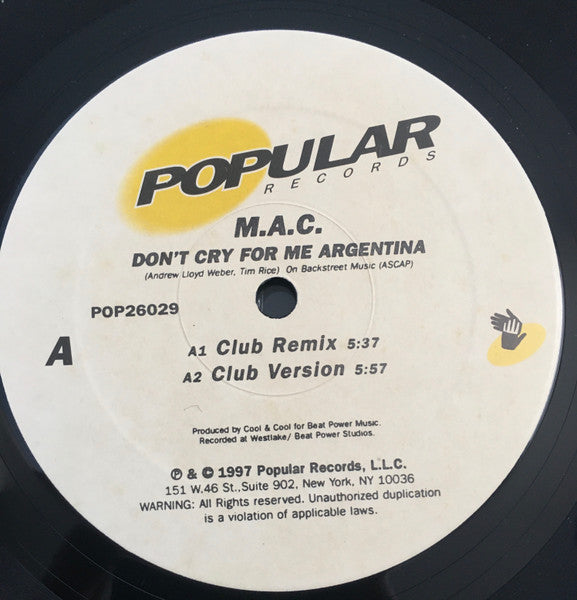 M.A.C. : Don't Cry For Me Argentina (12")
