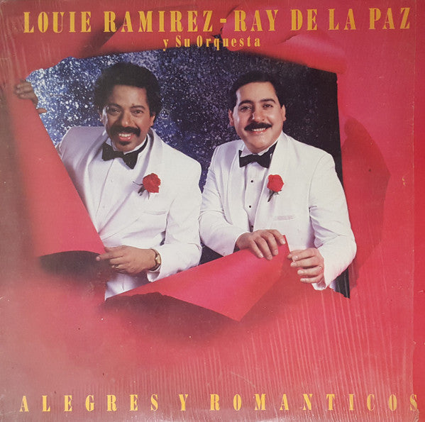 Louie Ramirez Y Su Orquesta   -  Ray De La Paz : Alegres Y Romanticos (LP, Album, Lig)