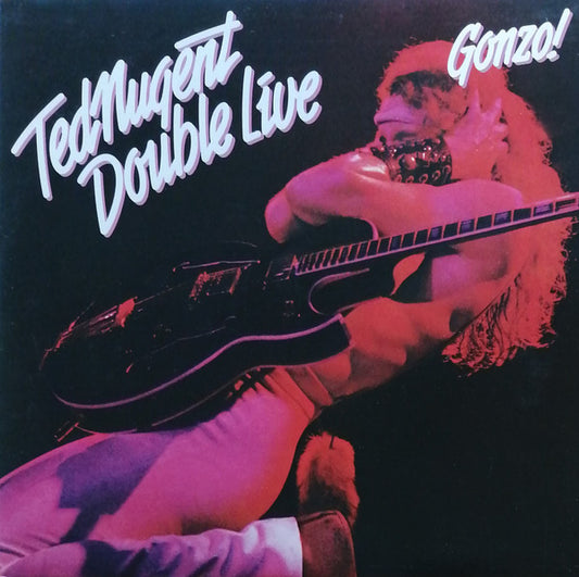 Ted Nugent : Double Live Gonzo! (2xLP, Album, RE, Car)