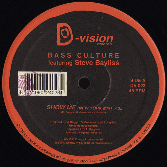 Bass Culture Featuring Steve Bayliss : Show Me (12")