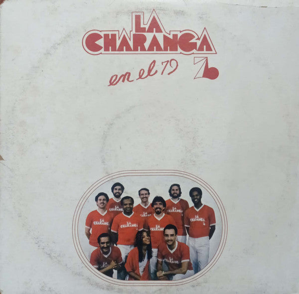 Charanga 76 : Charanga 76 En El 79 (LP, Album)