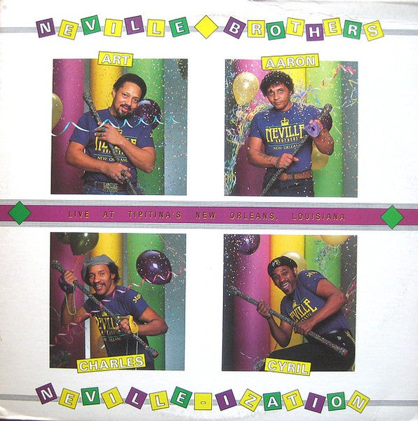 Neville Brothers* : Neville-ization (Live At Tipitina's New Orleans, Louisiana) (LP, Album)