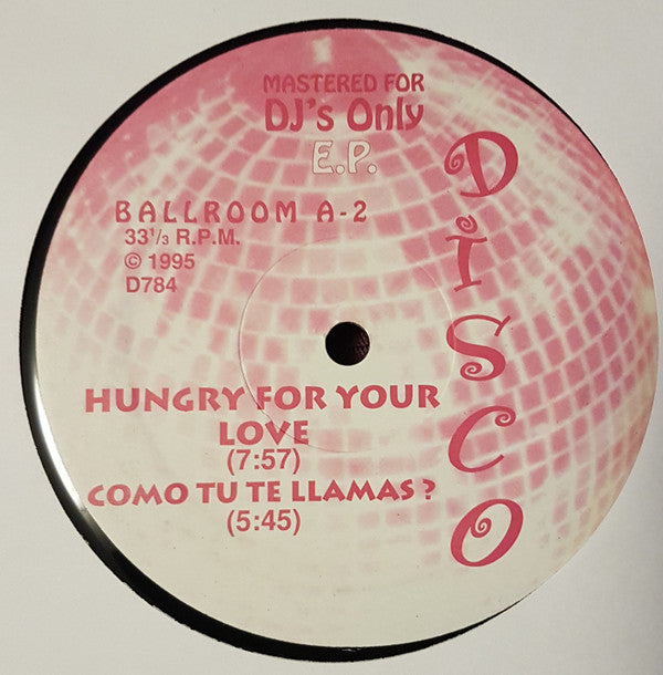 Planet Patrol / Hanson & Davis / Sly Fox : Cheap Thrills / I Didn't Know I Loved You ... / Hungry For Your Love / Como Tu Te Llamas? (12", Unofficial)