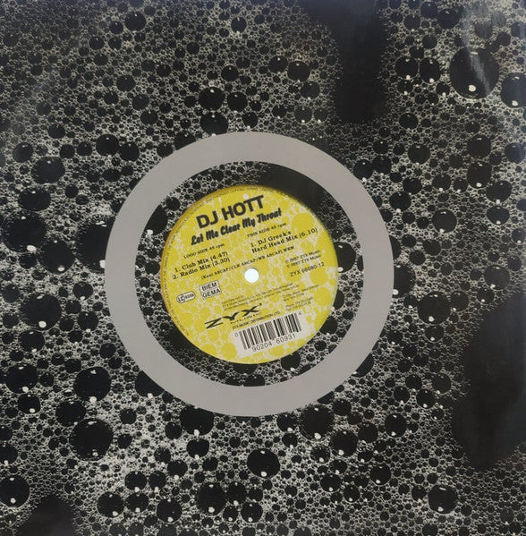DJ Hott : Let Me Clear My Throat (12")