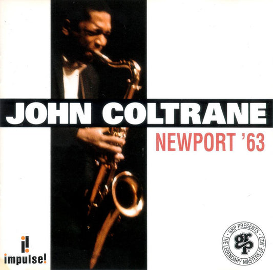 John Coltrane : Newport '63 (CD, Comp, RM)