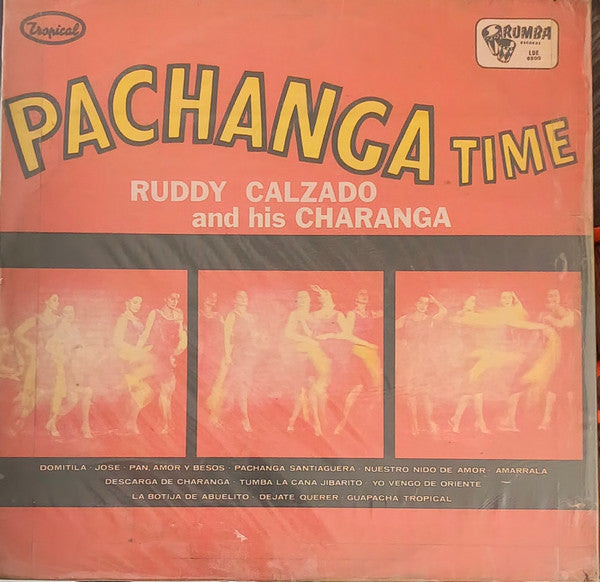 Ruddy Calzado And His Charanga : Pachanga Time (LP, Album)