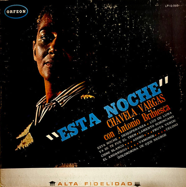 Chavela Vargas, Antonio Bribiesca : Esta Noche  (LP, Album, Mono)