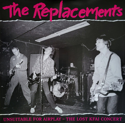 The Replacements - Unsuitable For Airplay - The Lost KFAI Concert vinyl record, 2xLP (Mint (M)) | Lulo Records