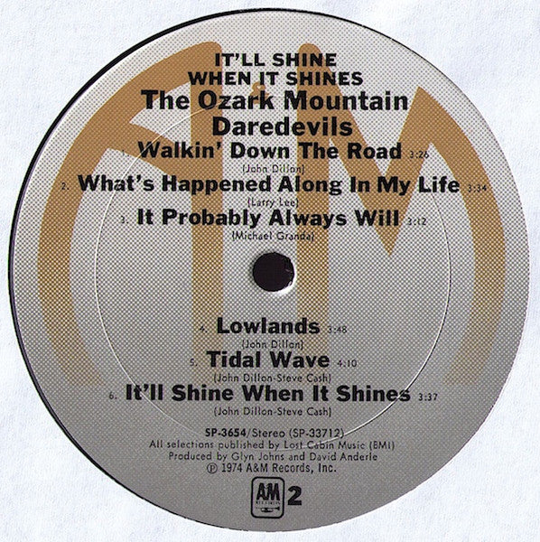 The Ozark Mountain Daredevils : It'll Shine When It Shines (LP, Album, Ter)