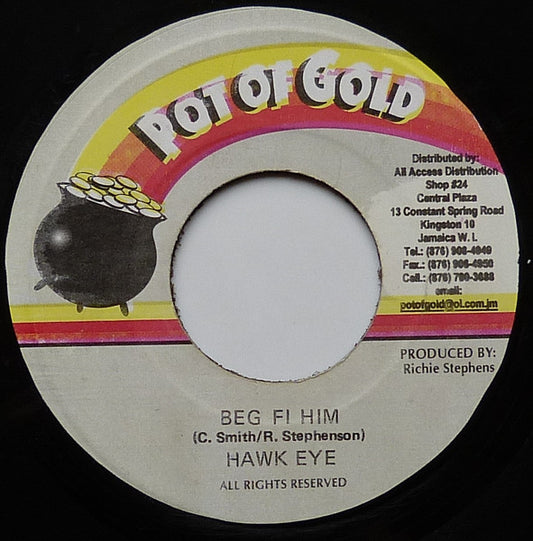 Hawkeye (4) : Beg Fi Him (7")
