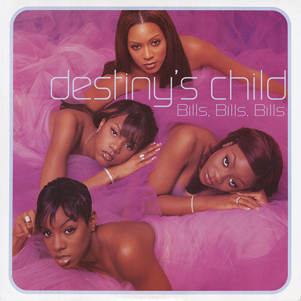 Destiny's Child : Bills, Bills, Bills (12")