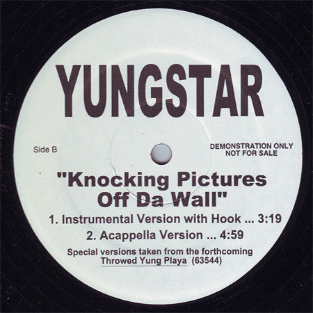 Yungstar : Knocking Pictures Off Da Wall (12", Promo)