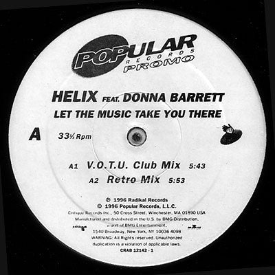 Helix (9) Featuring Donna Barrett : Let The Music Take You There (12", Promo)