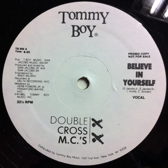 Double Cross MC's : Believe In Yourself (12", Promo)